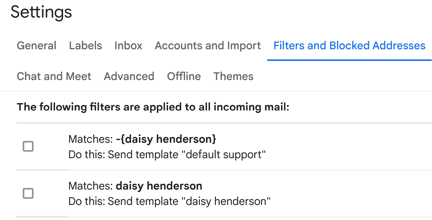 gmail filters set up to send a different response depending on whether the email contains the phrase "daisy henderson"