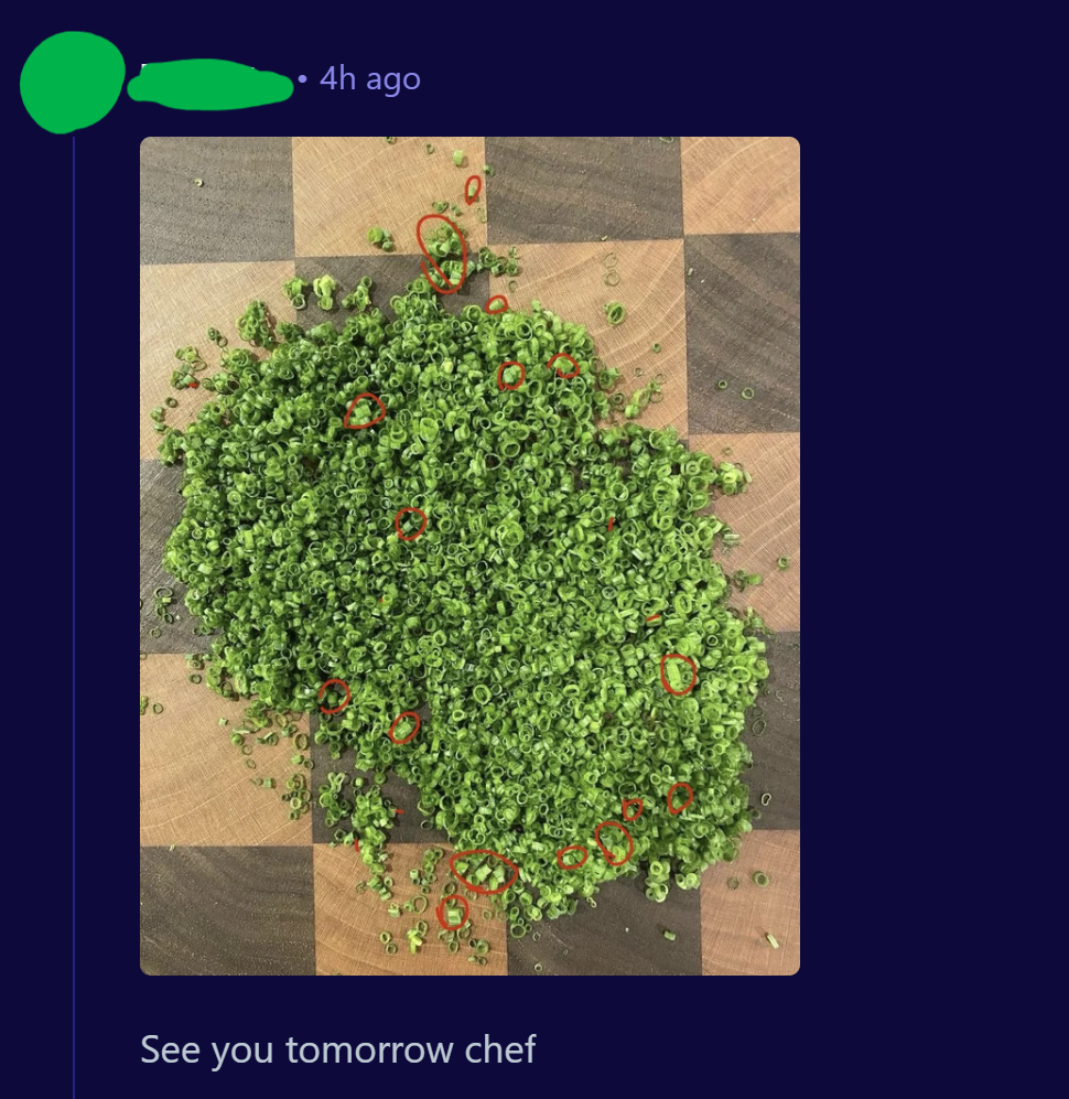 Reddit comment: "See you tomorrow chef"